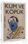 Kum ve K p k